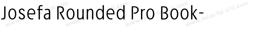 Josefa Rounded Pro Book字体转换
